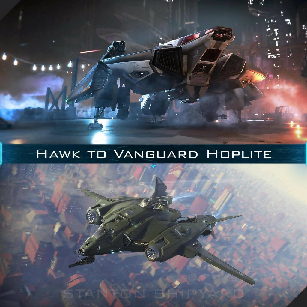 Upgrade - Hawk to Vanguard Hoplite