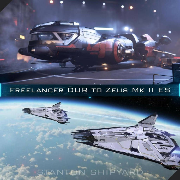 Upgrade - Freelancer DUR to Zeus Mk II ES