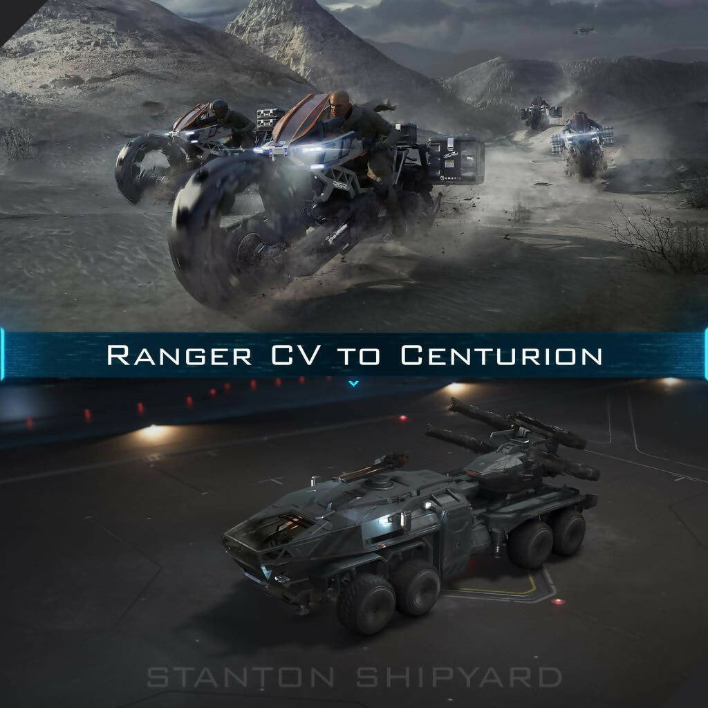 Upgrade - Ranger CV to Centurion