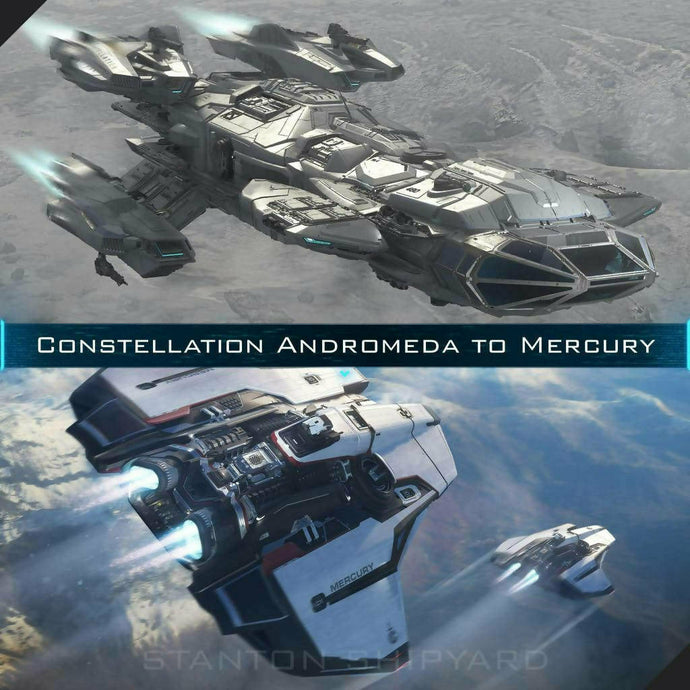 Upgrade - Constellation Andromeda to Mercury Star Runner (MSR) | Space Foundry Marketplace.