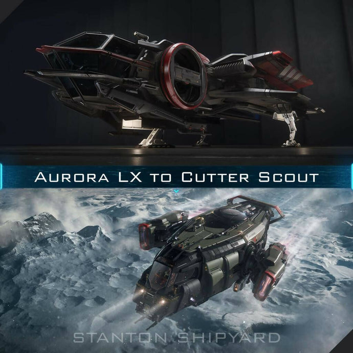 Upgrade - Aurora LX to Cutter Scout