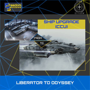 Upgrade - Liberator to Odyssey