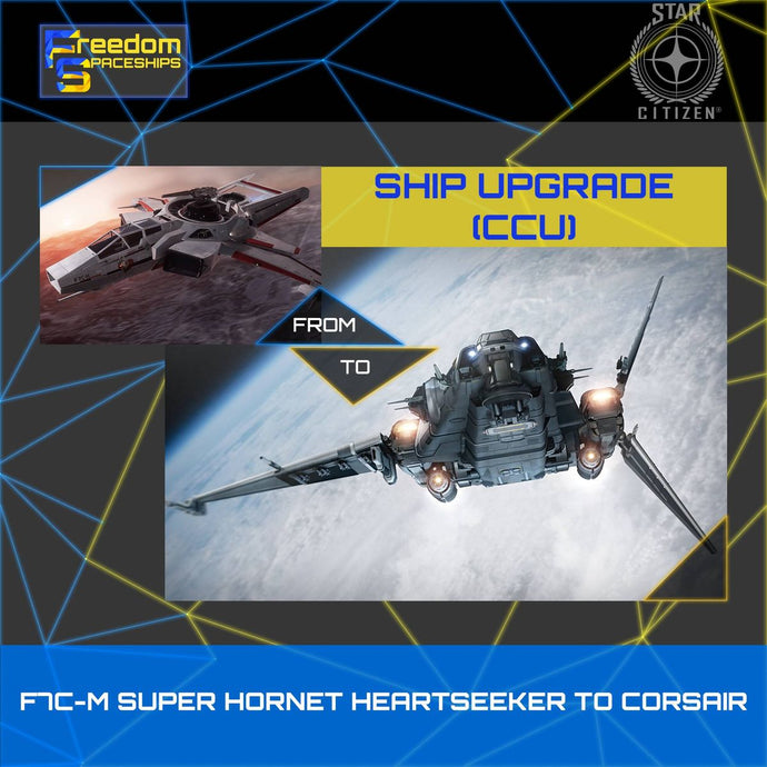 Upgrade - F7C-M Super Hornet Heartseeker to Corsair