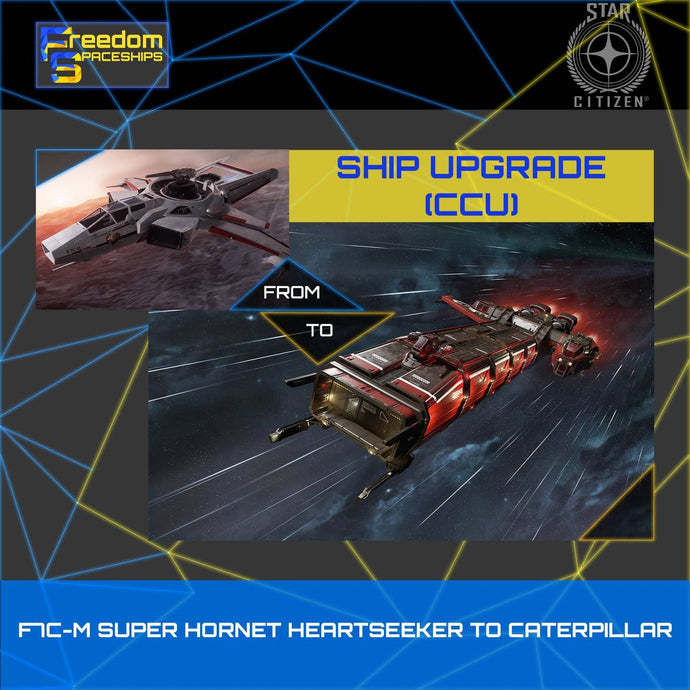 Upgrade - F7C-M Super Hornet Heartseeker to Caterpillar