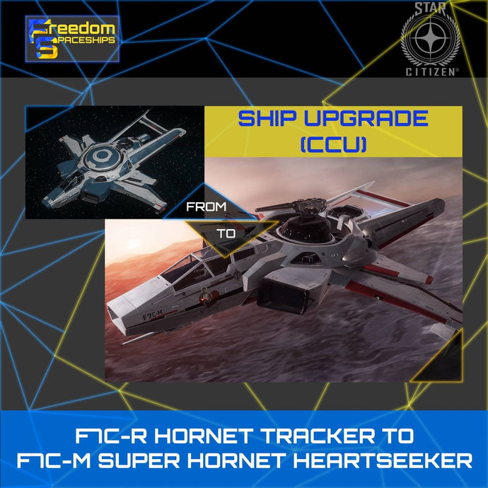 Upgrade - F7C-R Hornet Tracker to F7C-M Super Hornet Heartseeker