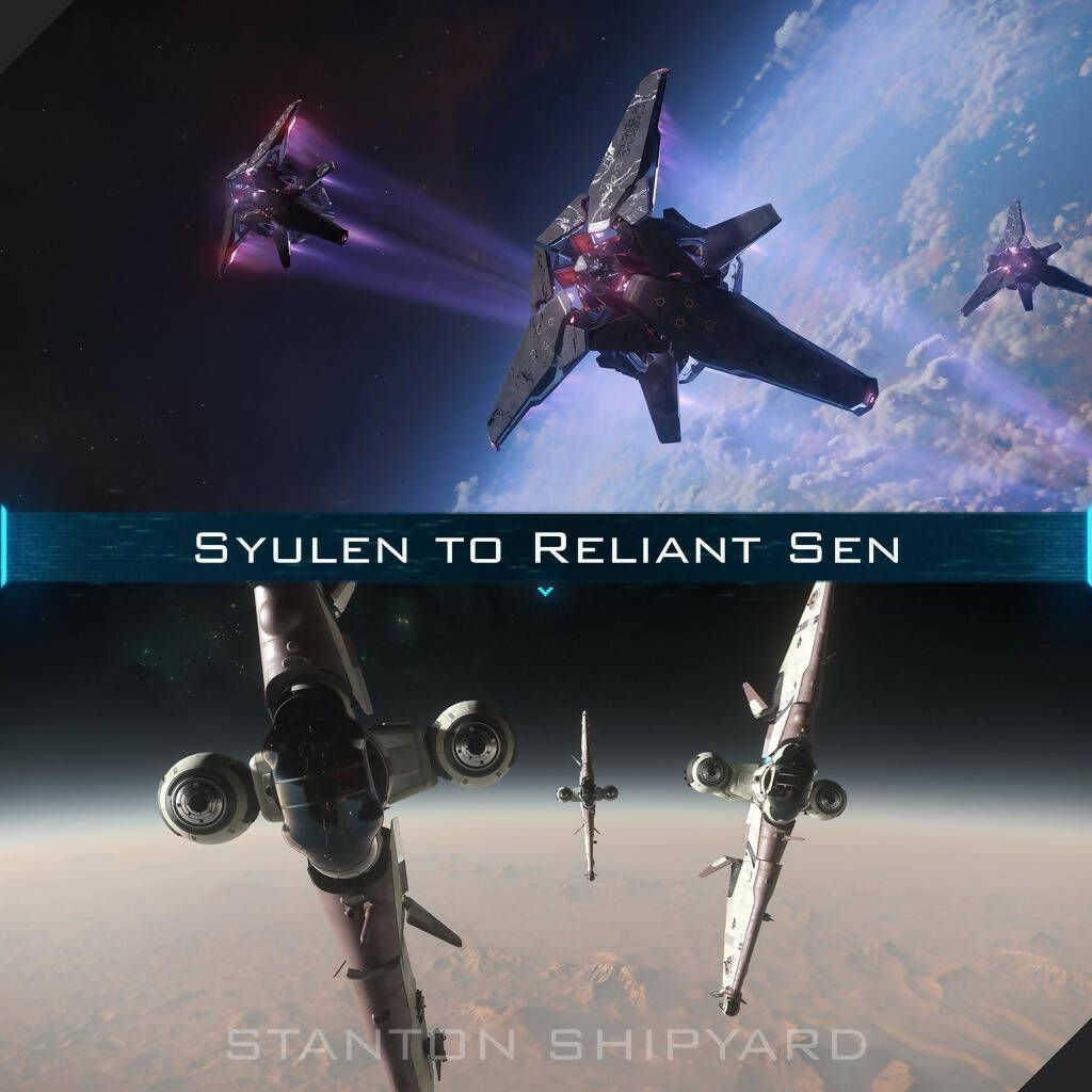 Upgrade - Syulen to Reliant Sen