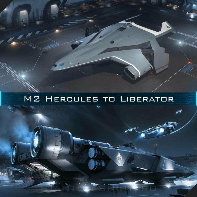 Upgrade - M2 Hercules to Liberator