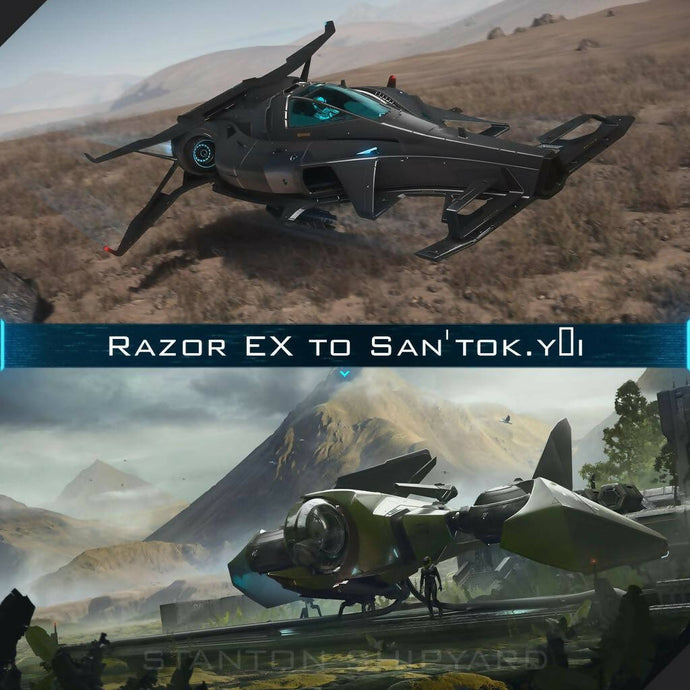 Upgrade - Razor EX to San'tok.yāi