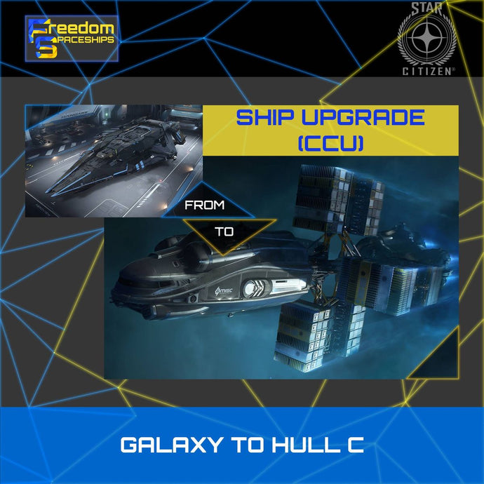 Upgrade - Galaxy to Hull C