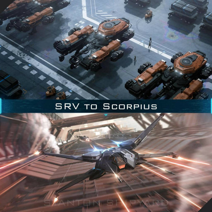 Upgrade - SRV to Scorpius
