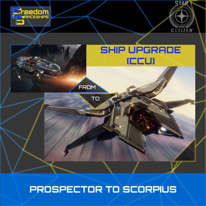 Upgrade - Prospector to Scorpius