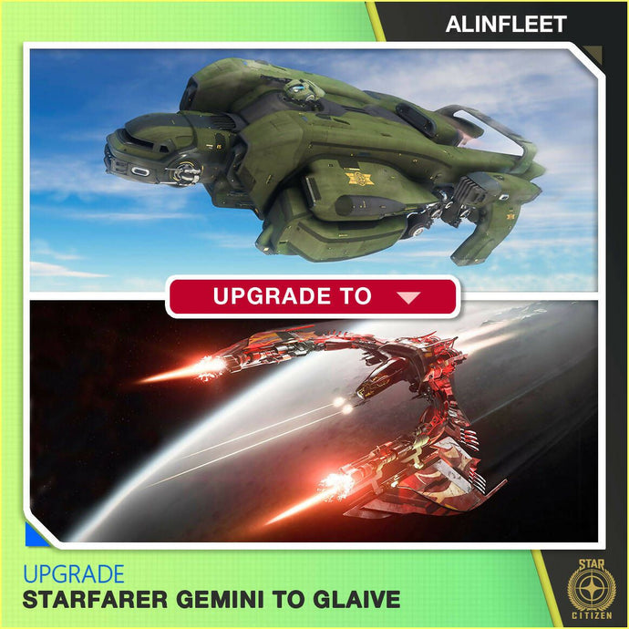 Upgrade - Starfarer Gemini To Glaive