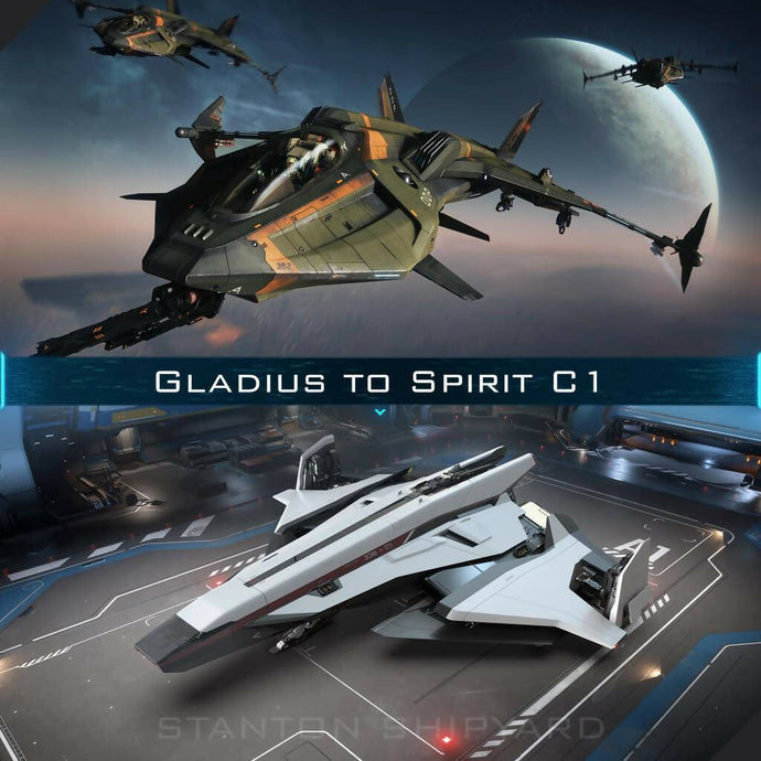 Upgrade - Gladius to C1 Spirit