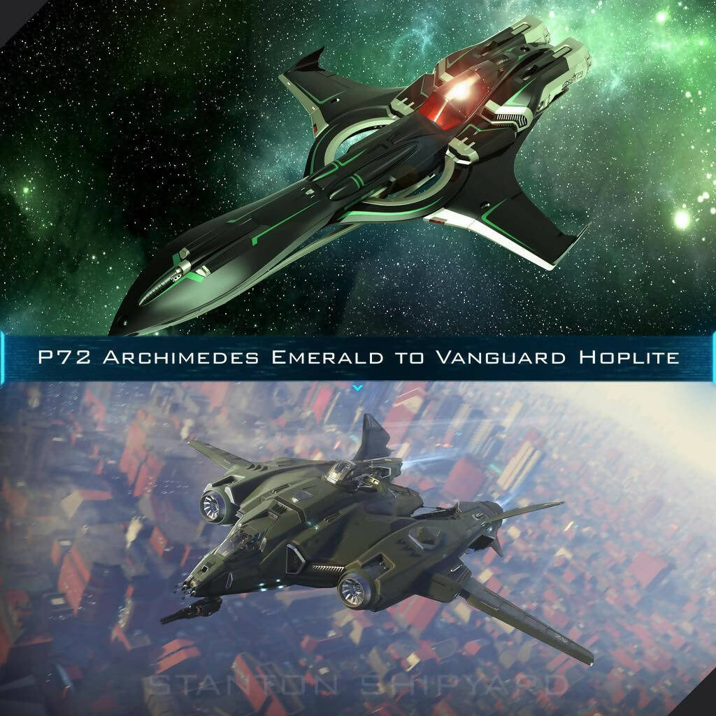 Upgrade - P-72 Archimedes Emerald to Vanguard Hoplite