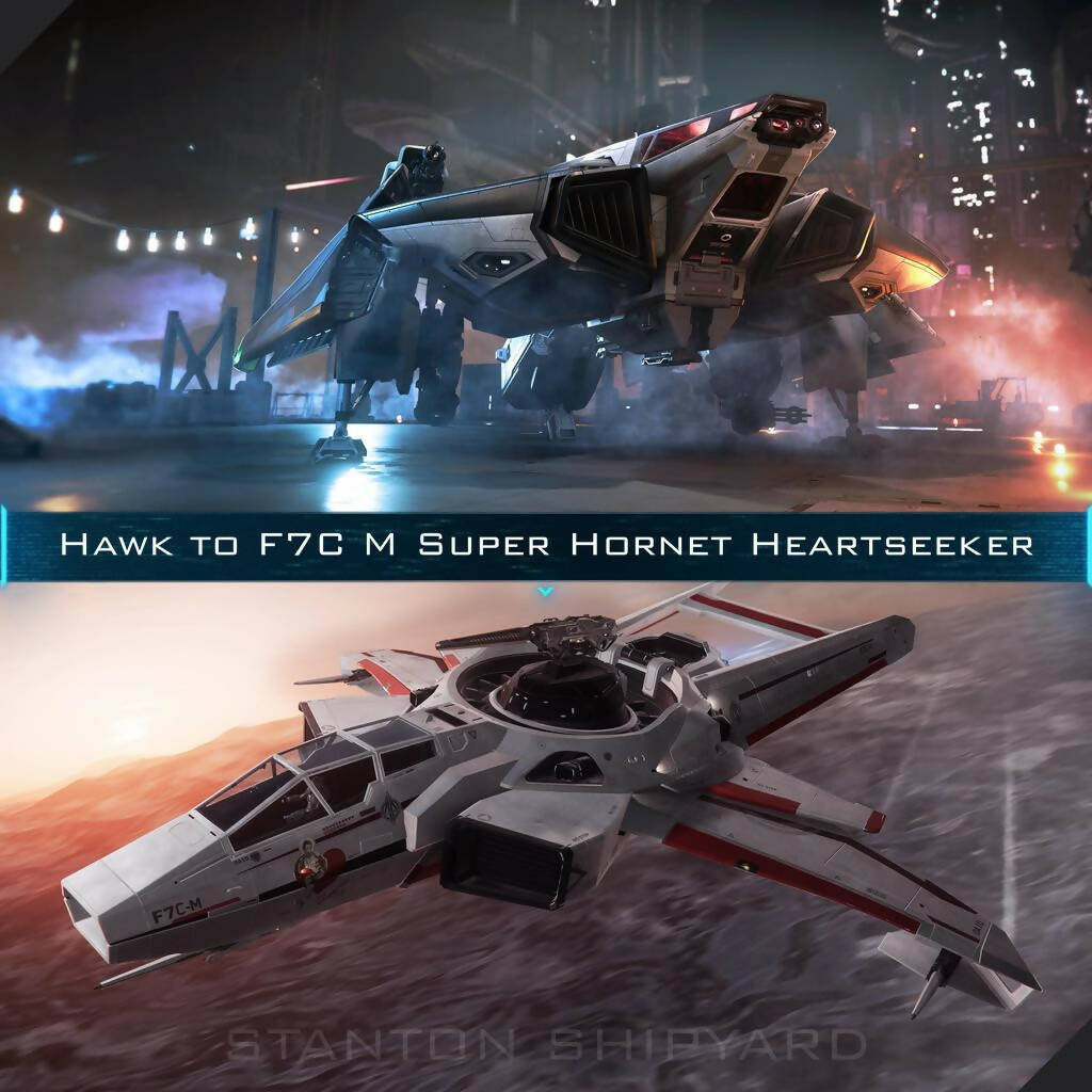 Upgrade - Hawk to F7C-M Super Hornet Heartseeker