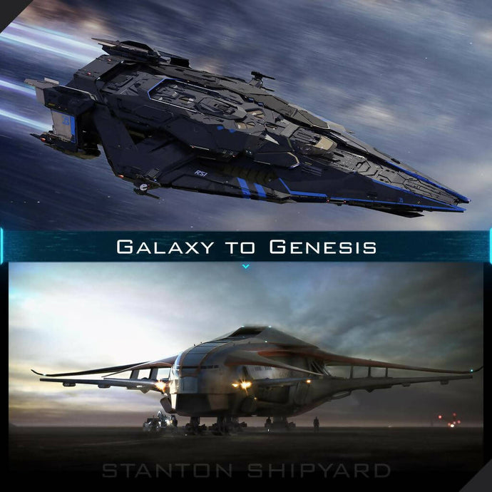Upgrade - Galaxy to Genesis Starliner