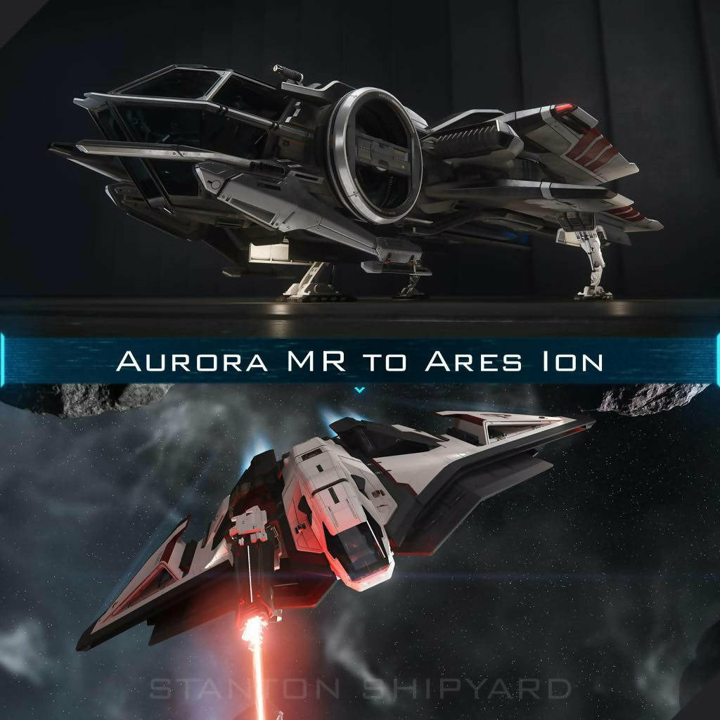 Upgrade - Aurora MR to Ares Ion