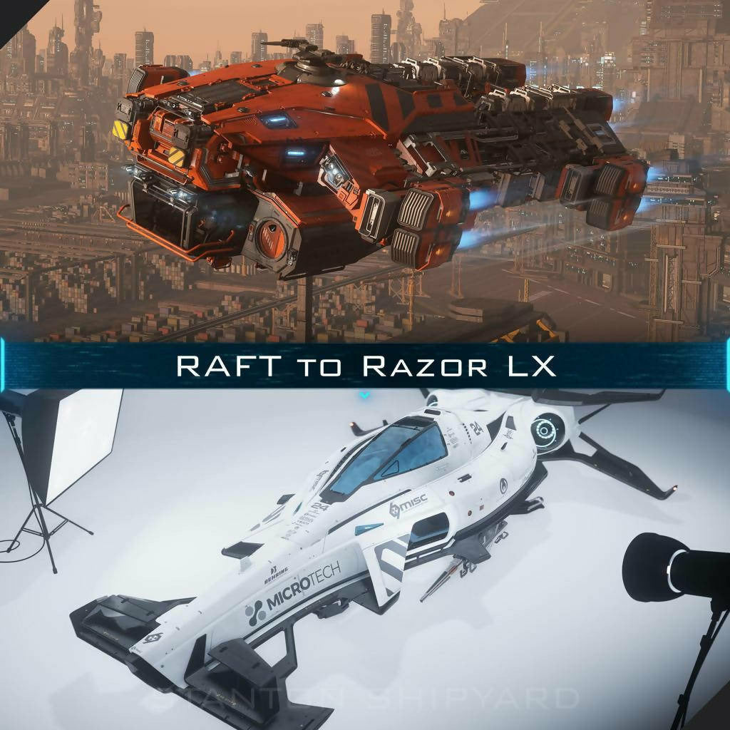 Space-Foundry.com: Upgrade - RAFT to Razor LX