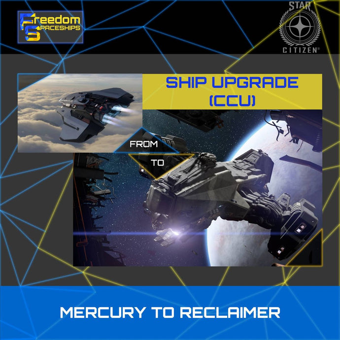 Upgrade - Mercury to Reclaimer