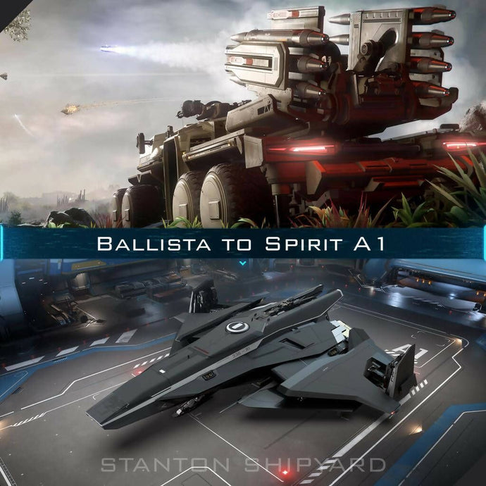 Upgrade - Ballista to A1 Spirit