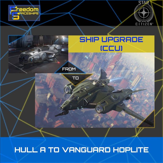 Upgrade - Hull A to Vanguard Hoplite