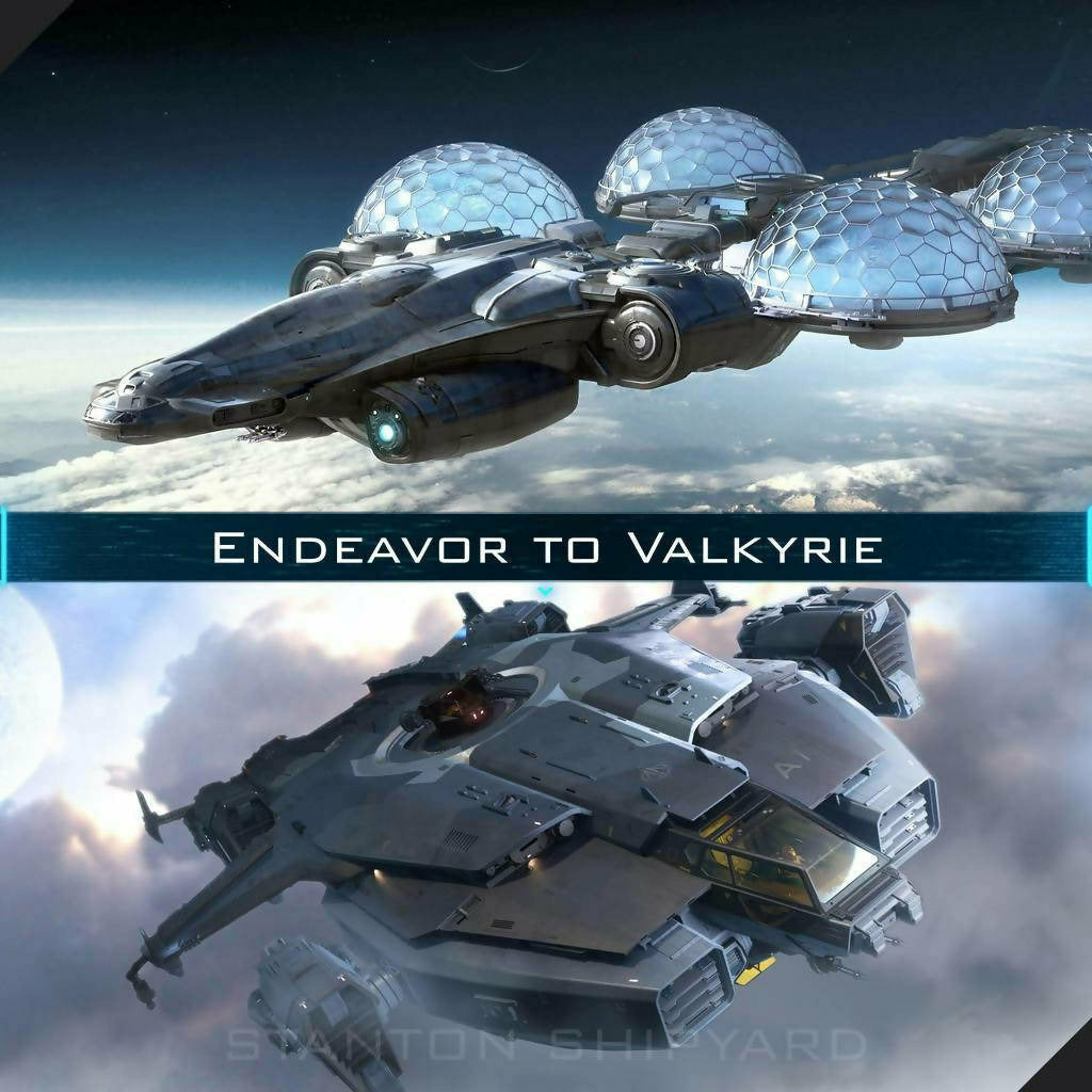 Upgrade - Endeavor to Valkyrie
