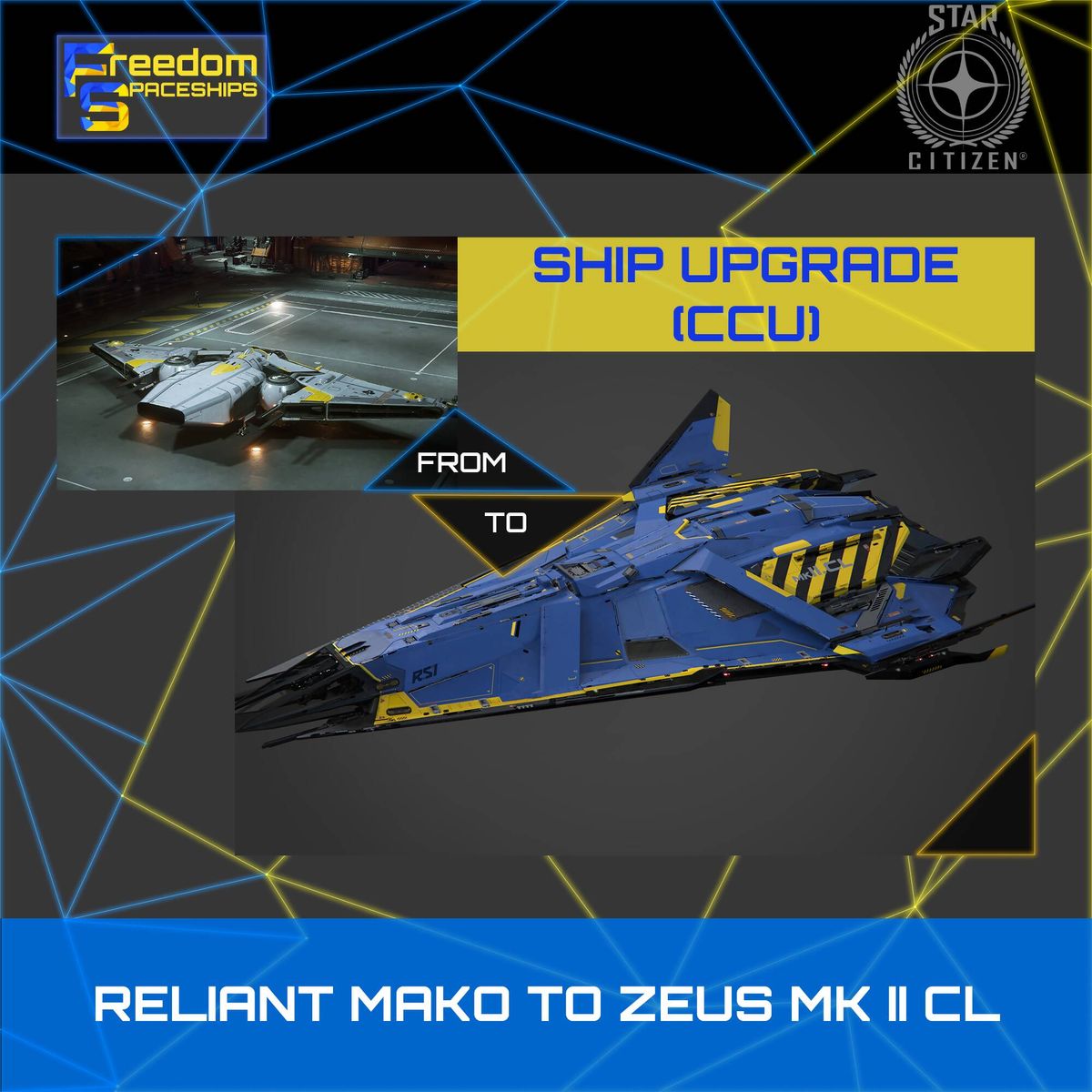 Upgrade - Reliant Mako to Zeus MK II CL