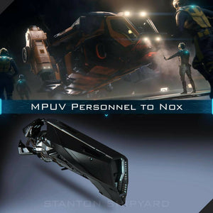 Upgrade - MPUV Personnel to Nox