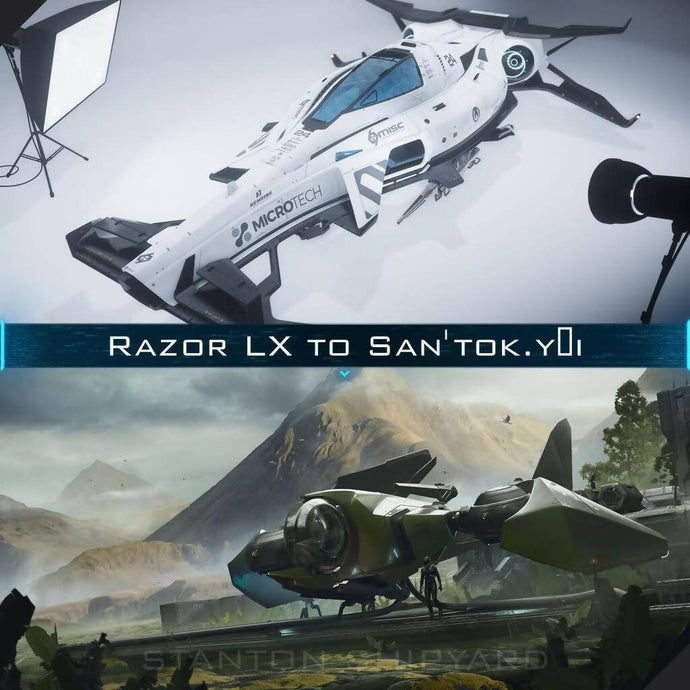 Upgrade - Razor LX to San'tok.yāi