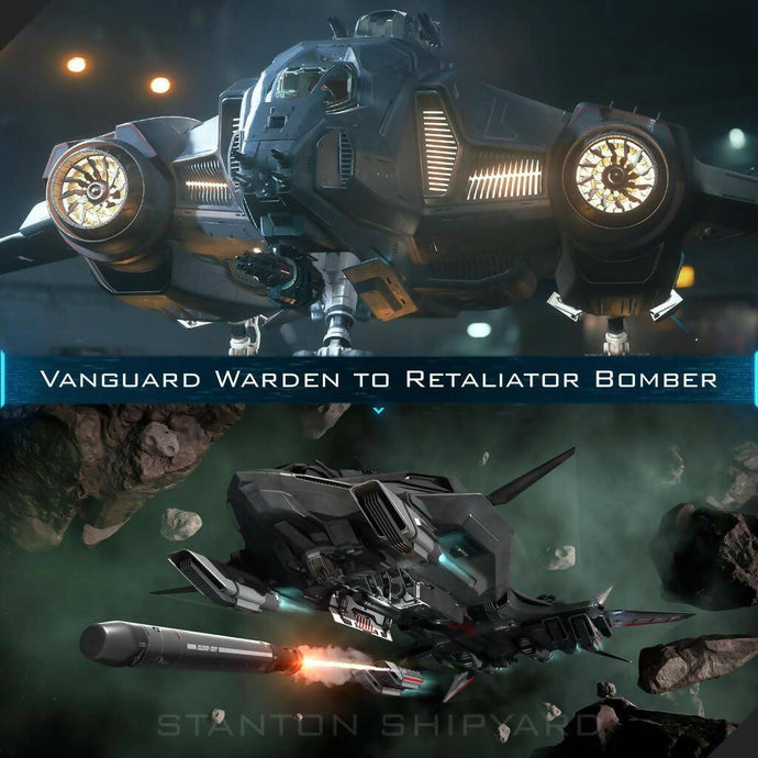 Upgrade - Vanguard Warden to Retaliator Bomber