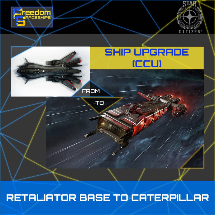 Upgrade - Retaliator Base to Caterpillar
