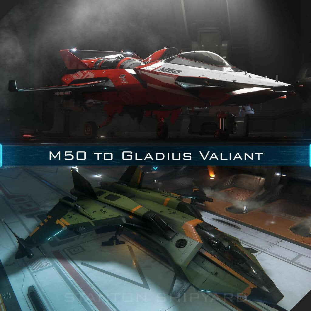 Upgrade - M50 to Gladius Valiant
