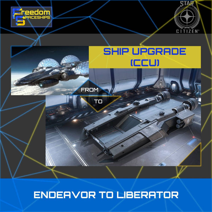 Upgrade - Endeavor to Liberator