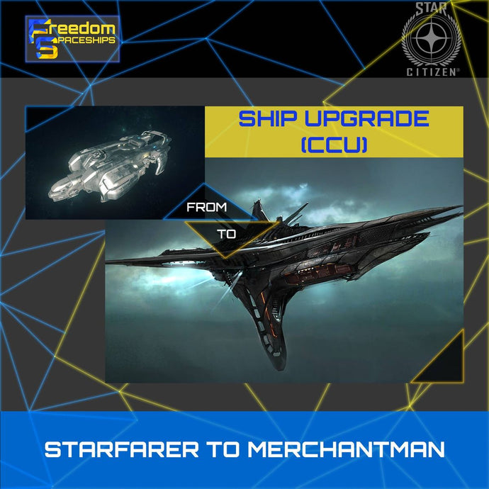 Upgrade - Starfarer to Merchantman