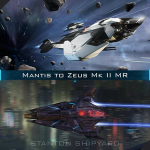 Upgrade - Mantis to Zeus Mk II MR