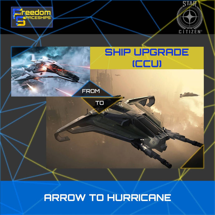 Upgrade - Arrow to Hurricane