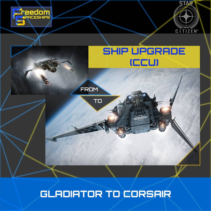 Upgrade - Gladiator to Corsair