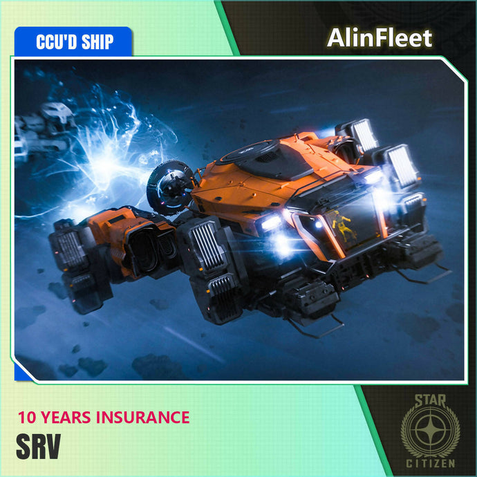 SRV - 10 Years Insurance - CCU'd Ship