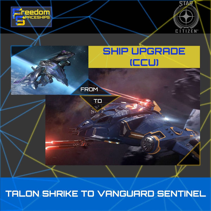 Upgrade - Talon Shrike to Vanguard Sentinel