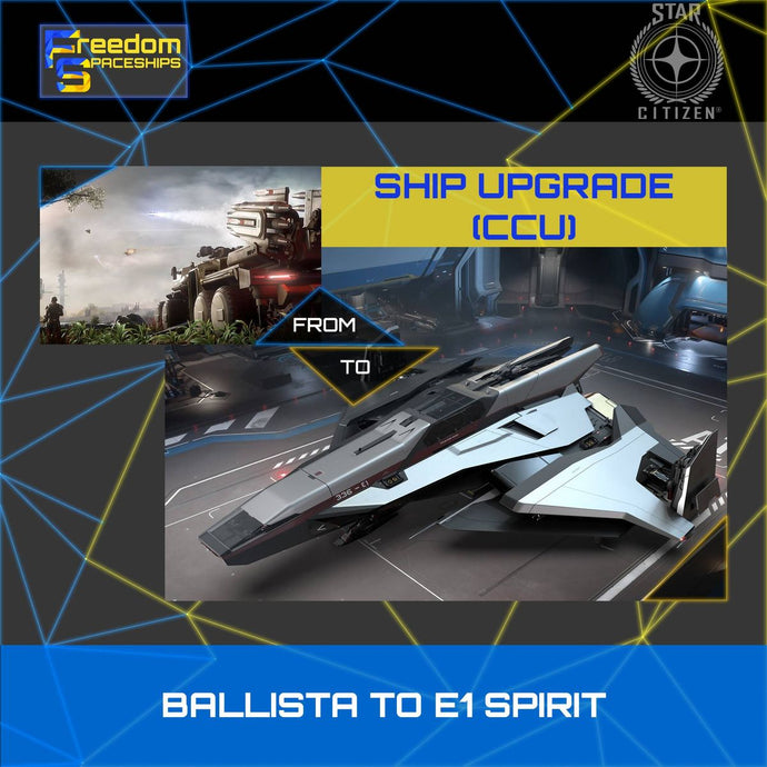 Upgrade - Ballista to E1 Spirit