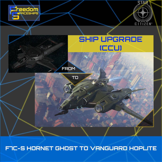 Upgrade - F7C-S Hornet Ghost to Vanguard Hoplite