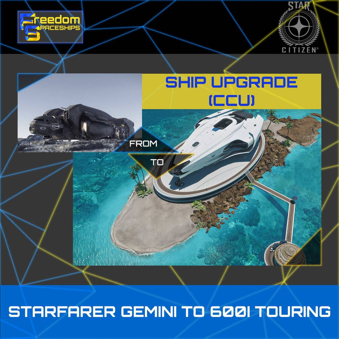 Upgrade - Starfarer Gemini to 600i Touring