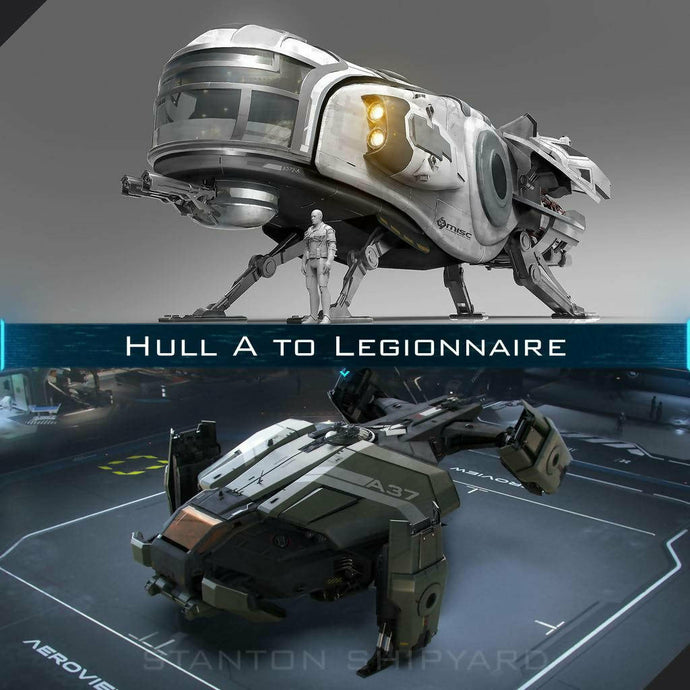 Upgrade - Hull A to Legionnaire