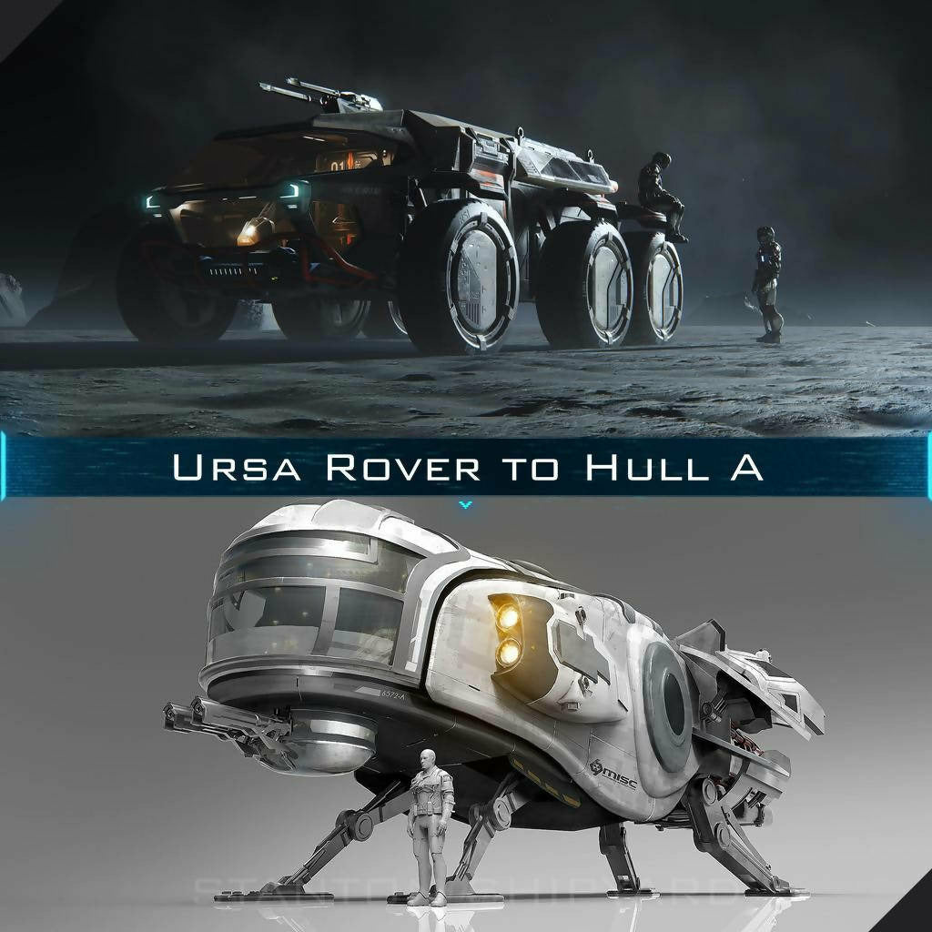 Upgrade - Ursa Rover to Hull A