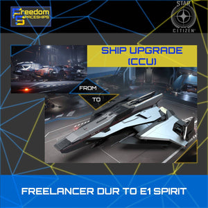 Upgrade - Freelancer DUR to E1 Spirit