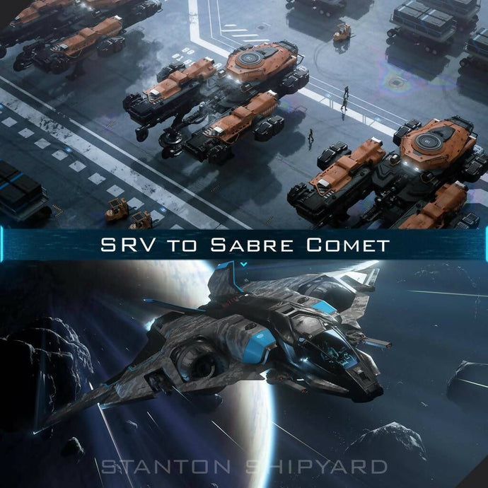 Upgrade - SRV to Sabre Comet