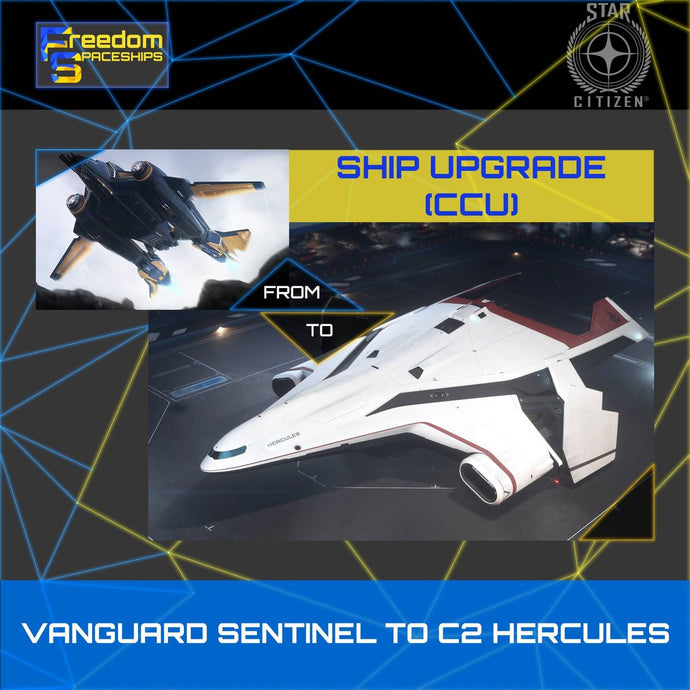 Upgrade - Vanguard Sentinel to C2 Hercules