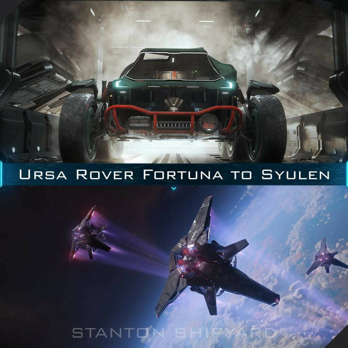 Upgrade - Ursa Rover Fortuna to Syulen