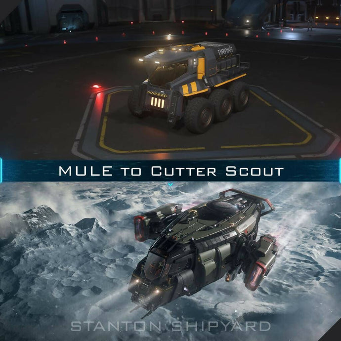 Upgrade - MULE to Cutter Scout