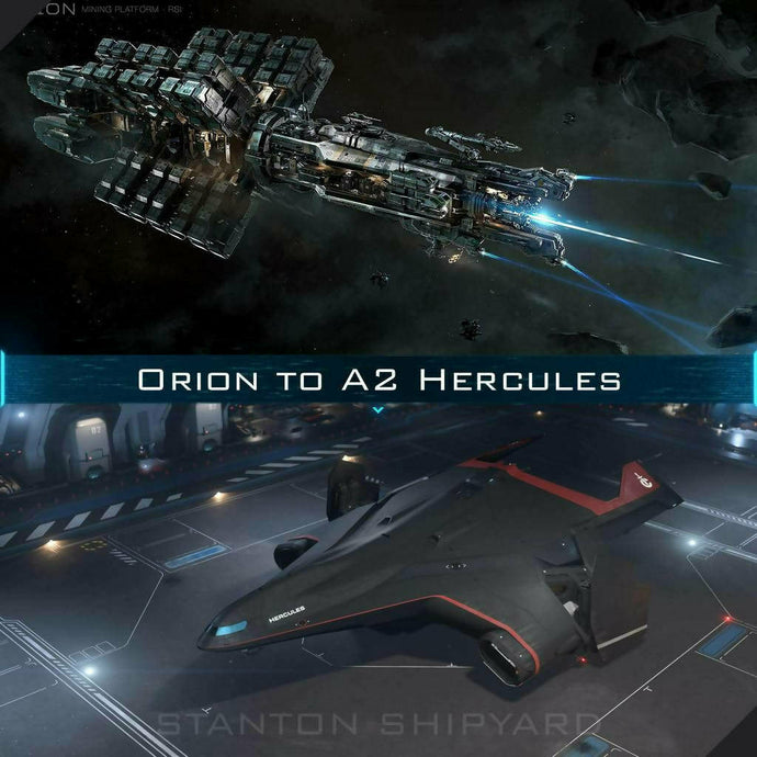 Upgrade - Orion to A2 Hercules | Space Foundry Marketplace.
